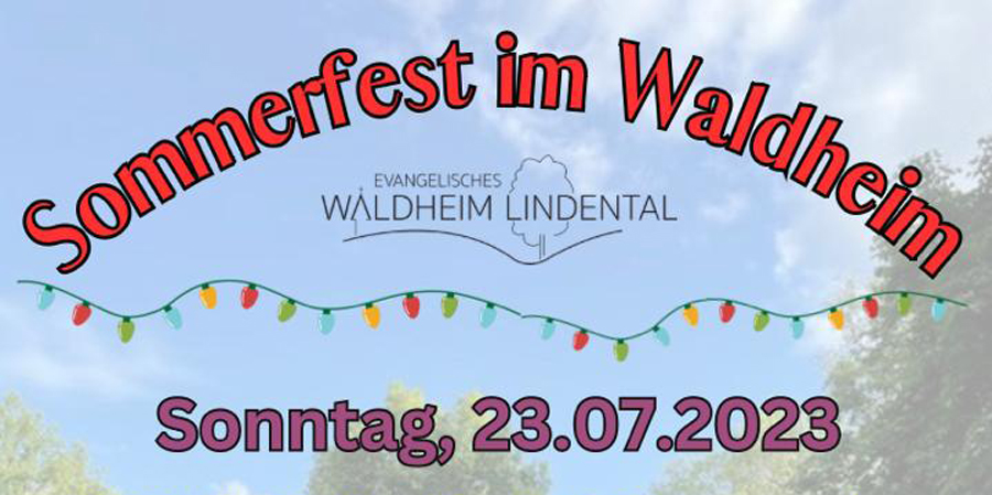 Sommerfest 2023 Waldheim Lindental